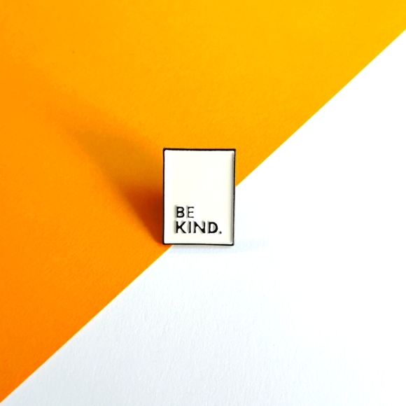Cassãj Accessories - BOGO | "Be Kind" Pin